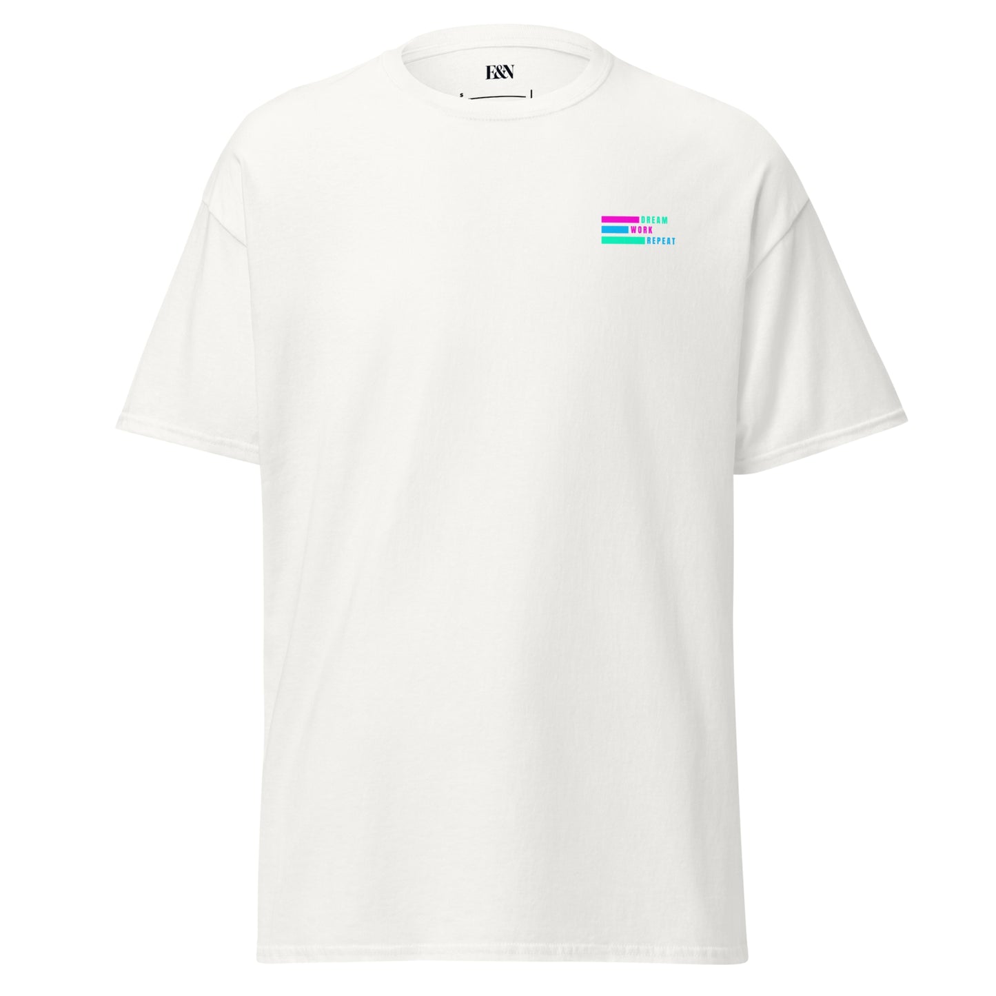Klassisches Unisex T-Shirt - Dream, Work, Repeat