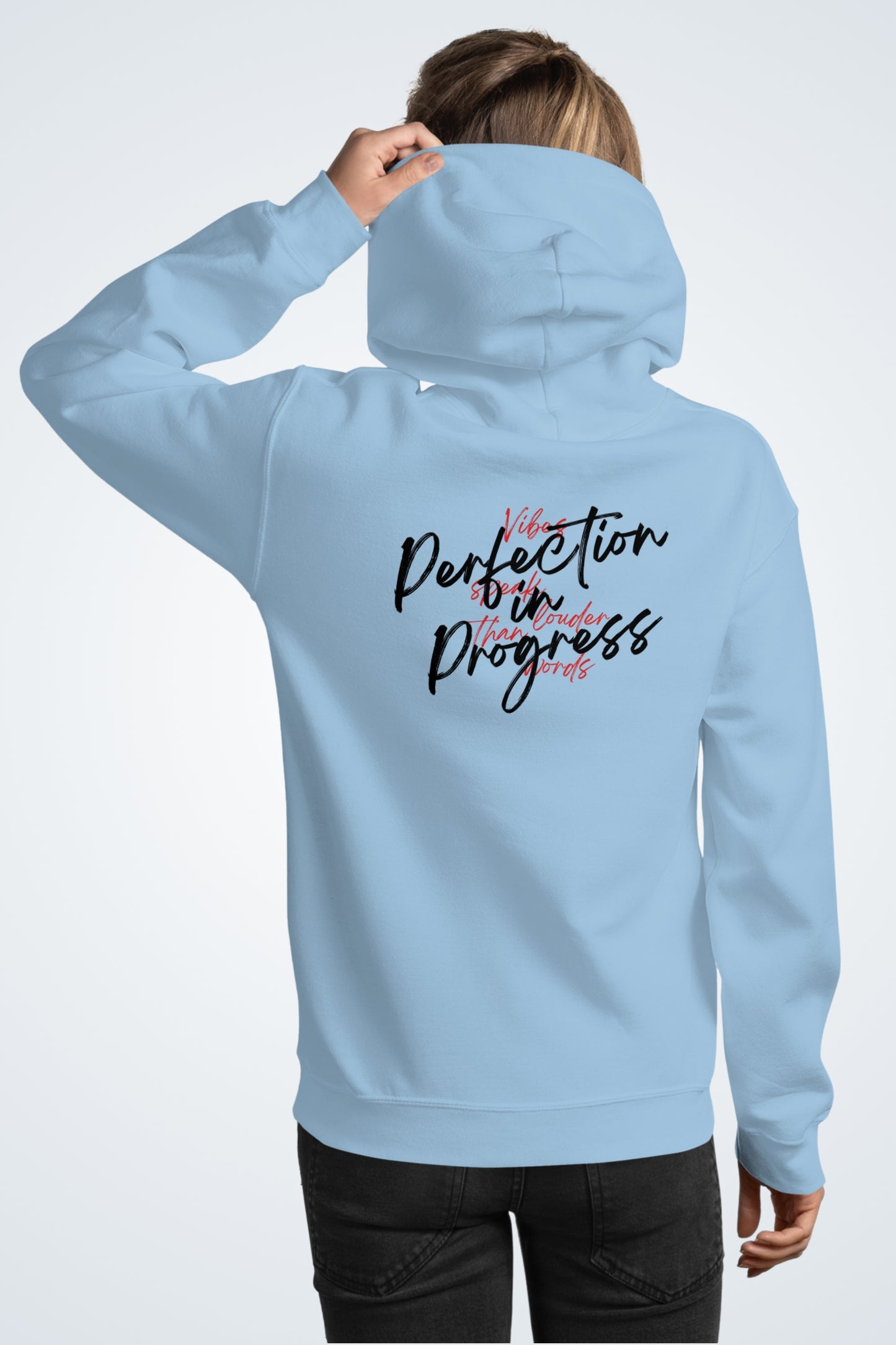 Unisex Hoodie - Perfection in Progress