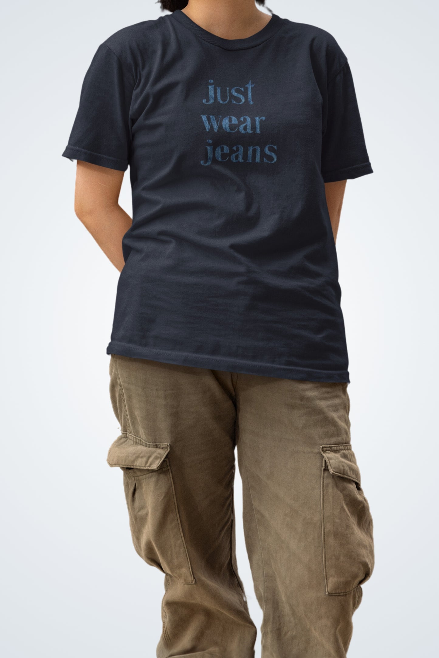 Klassisches Unisex T-Shirt - Just Wear Jeans