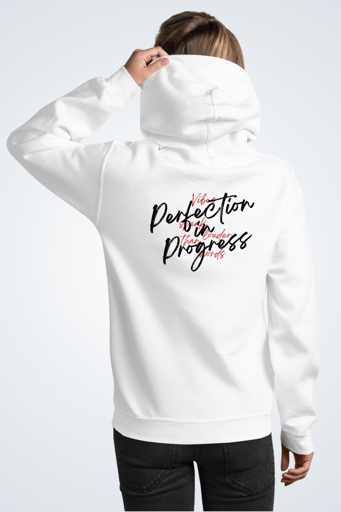 Unisex Hoodie - Perfection in Progress