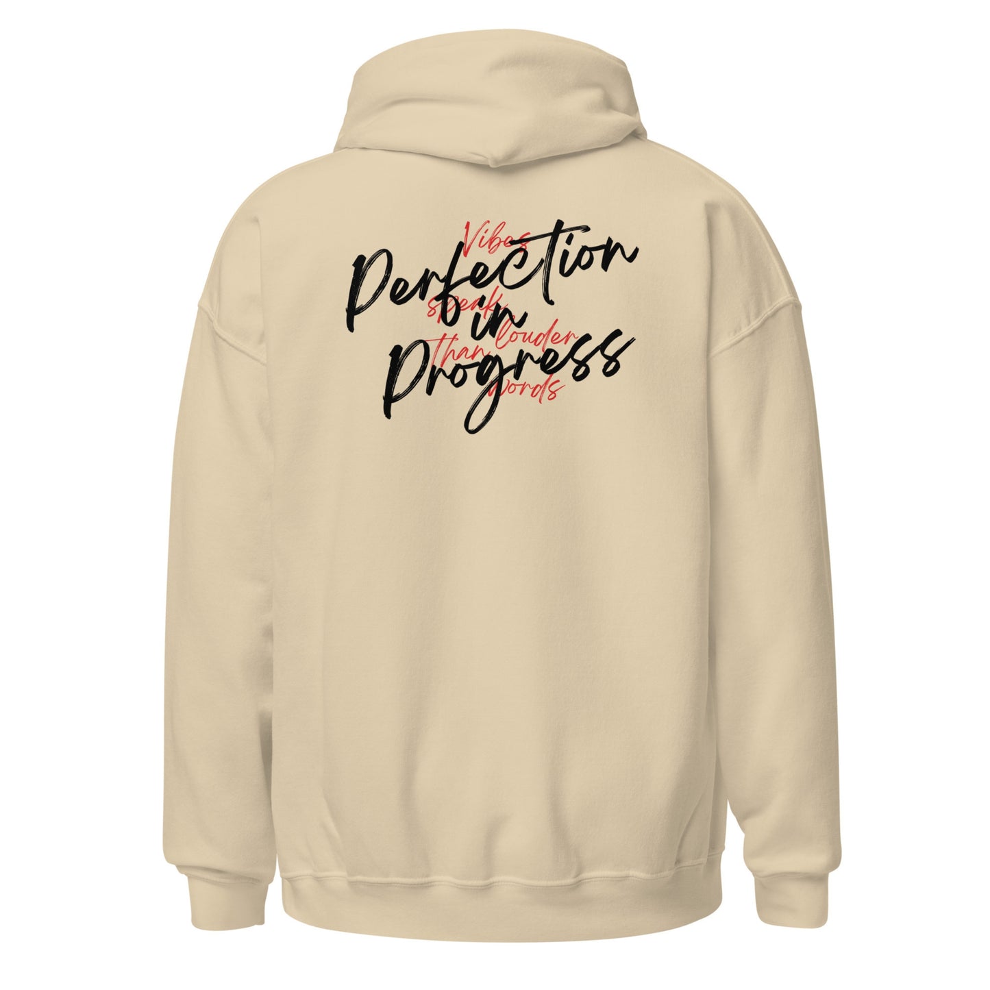Unisex Hoodie - Perfection in Progress