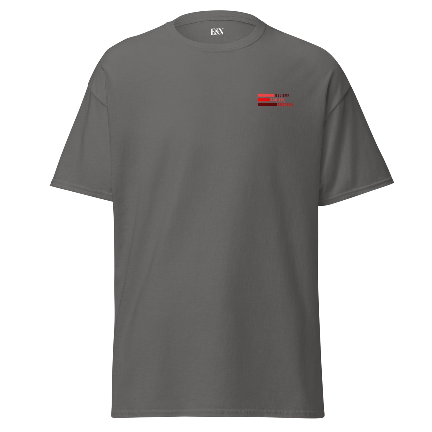 Klassisches Unisex T-Shirt - Believe, Achieve, Succeed