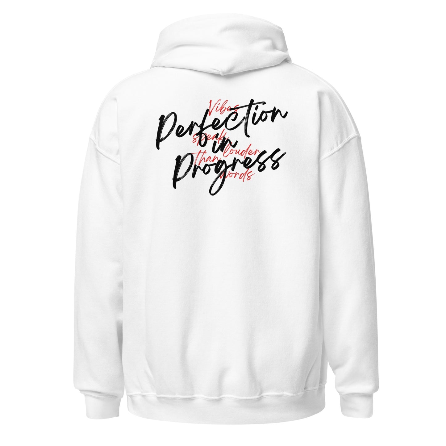 Unisex Hoodie - Perfection in Progress