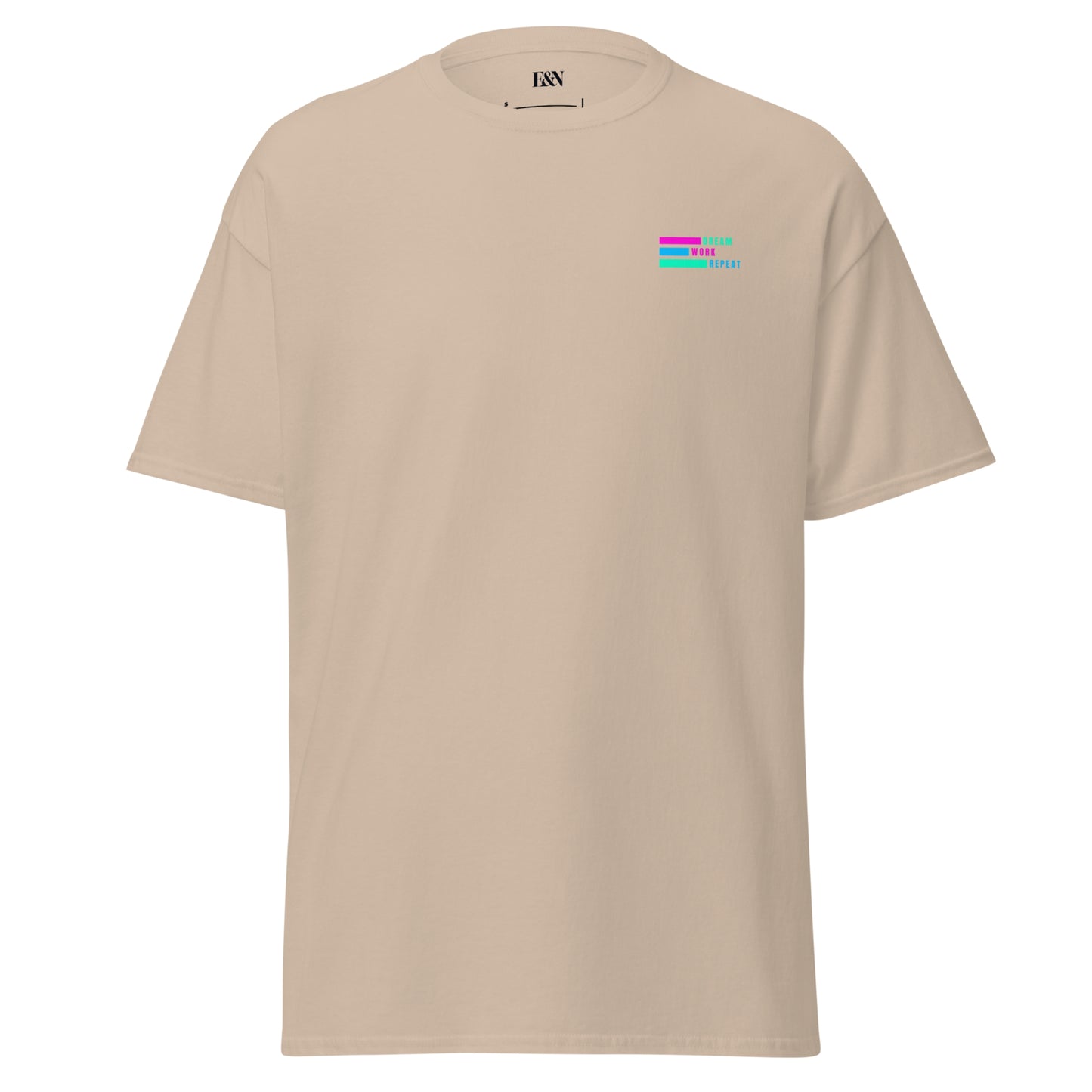Klassisches Unisex T-Shirt - Dream, Work, Repeat
