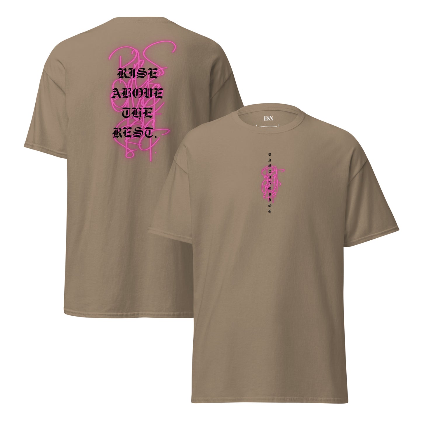 Classic Unisex T-Shirt - Rise above pink